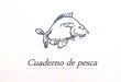 richard-junior-cuaderno-pesca